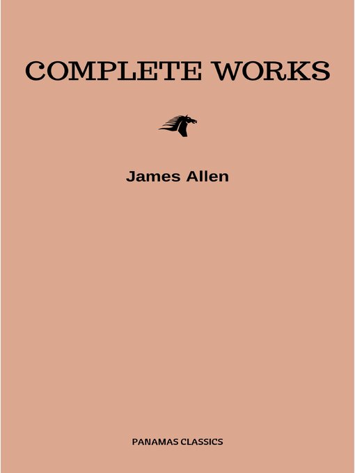 Title details for Complete Works by James Allen - Available